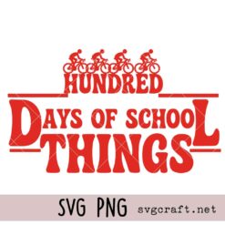 100 Days of Learning SVG PNG, Stranger Things Inspired SVG PNG, School Milestone Design Svg Png