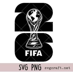 2026 World Cup Svg Png, 2026 Soccer Trophy Svg Png, Football Championship Svg Png