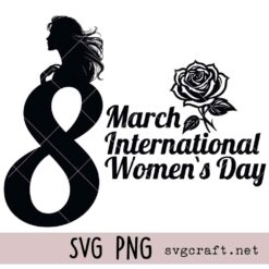 International Woman’s Day Svg Png, 8Th March International Women's Day SVG PNG