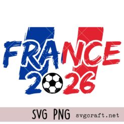 France World Cup 2026 Svg Png, International Soccer Country Svg Png, Football Nations Svg Png