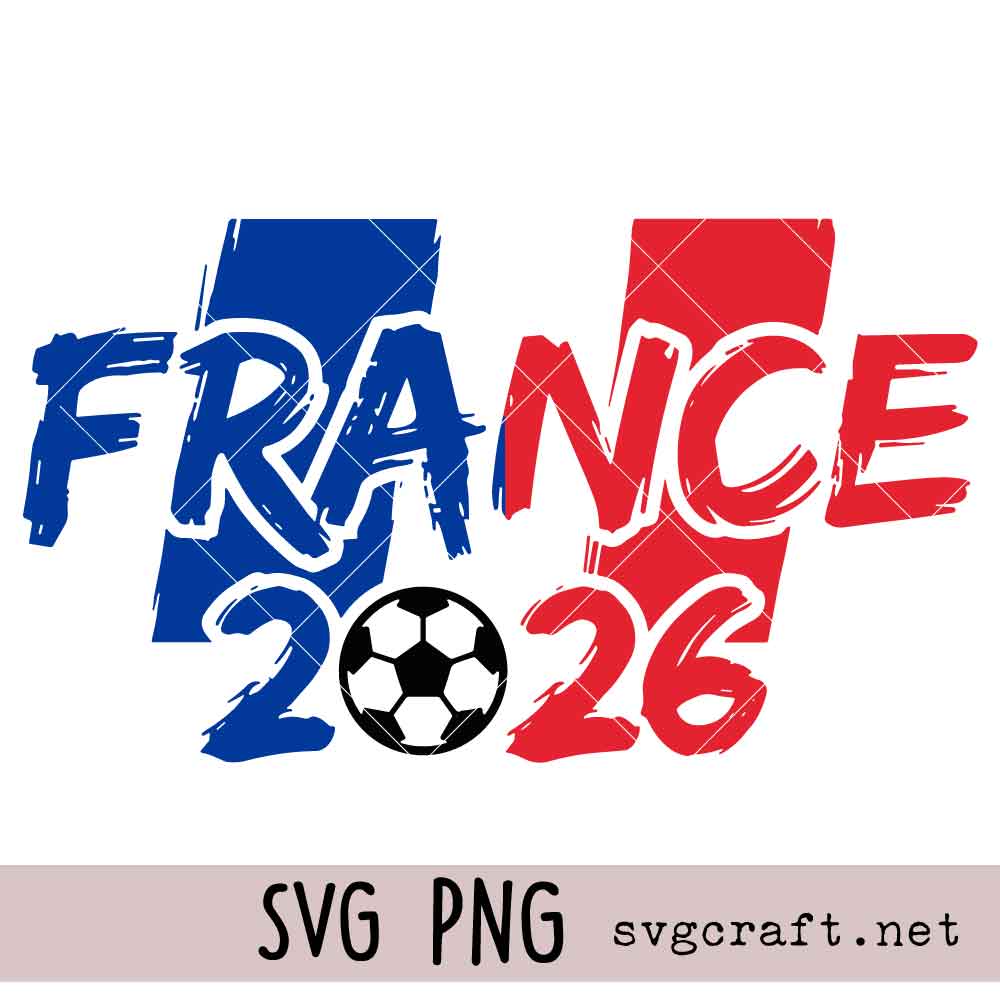 France World Cup 2026 Svg Png France World Cup 2026 Svg Png, International Soccer Country Svg Png, Football Nations Svg Png