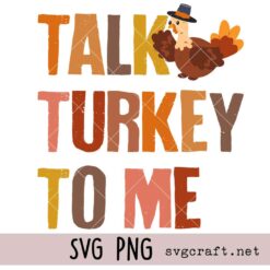 Talk Turkey To Me Svg Png, Funny Couples Thanksgiving Svg Png, Couples Friendsgiving Svg Png