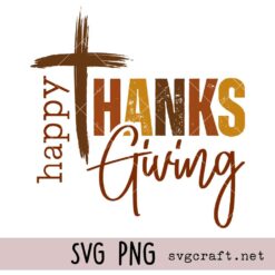 Happy Thanksgiving Svg Png, Happy Thanksgiving Turkey Svg Png, Pumpkin Season Svg Png