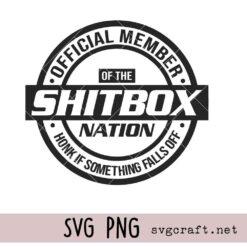 Shitbox Nation Car Decal Svg Png, Funny Car Svg Png