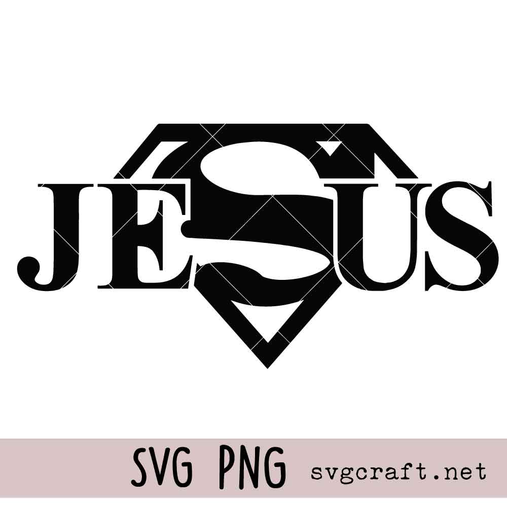 Super Jesus SVG PNG Super Jesus Svg Png, Jesus Svg Png, Christian Svg Png