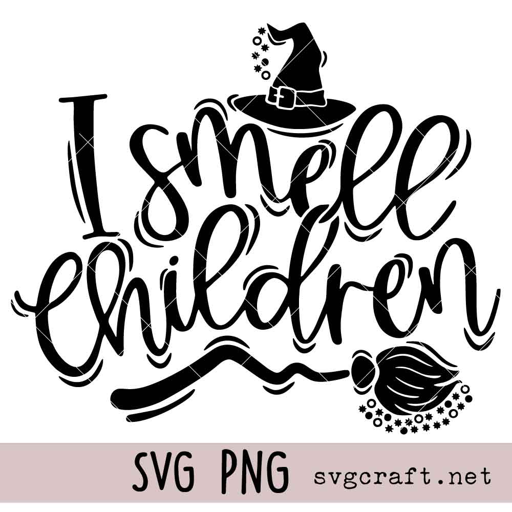 I Smell Children Svg Png I Smell Children Svg Png, Fun Halloween Digital Design Svg Png